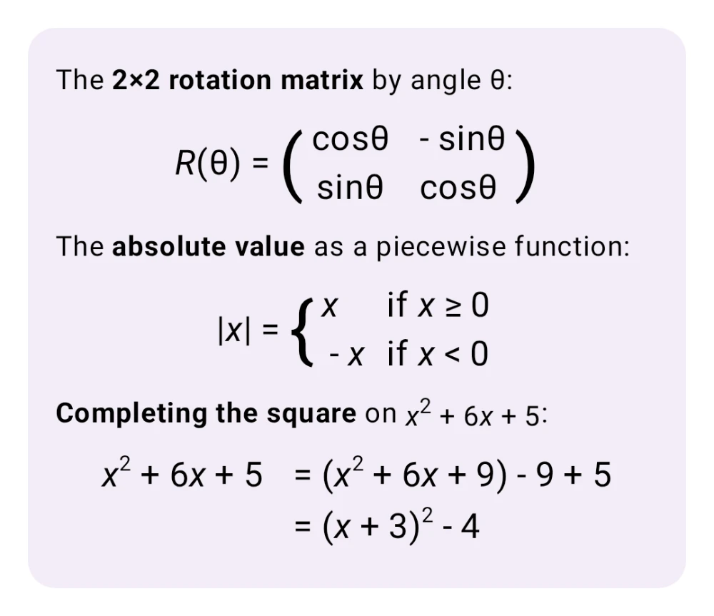Screenshot of Kai rendering a two by two rotation matrix with cosine and sine of theta, the absolute value as a piecewise cases function, and the completing the square derivation on x squared plus six x plus five